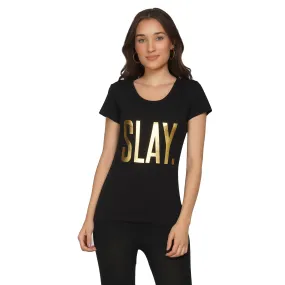 SLAY. Women's Limited Edition Gold Foil Print Matte Finish T-shirt